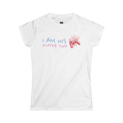 I Am His Player Two Gaming Tee for Women – Cute Gamer Shirt